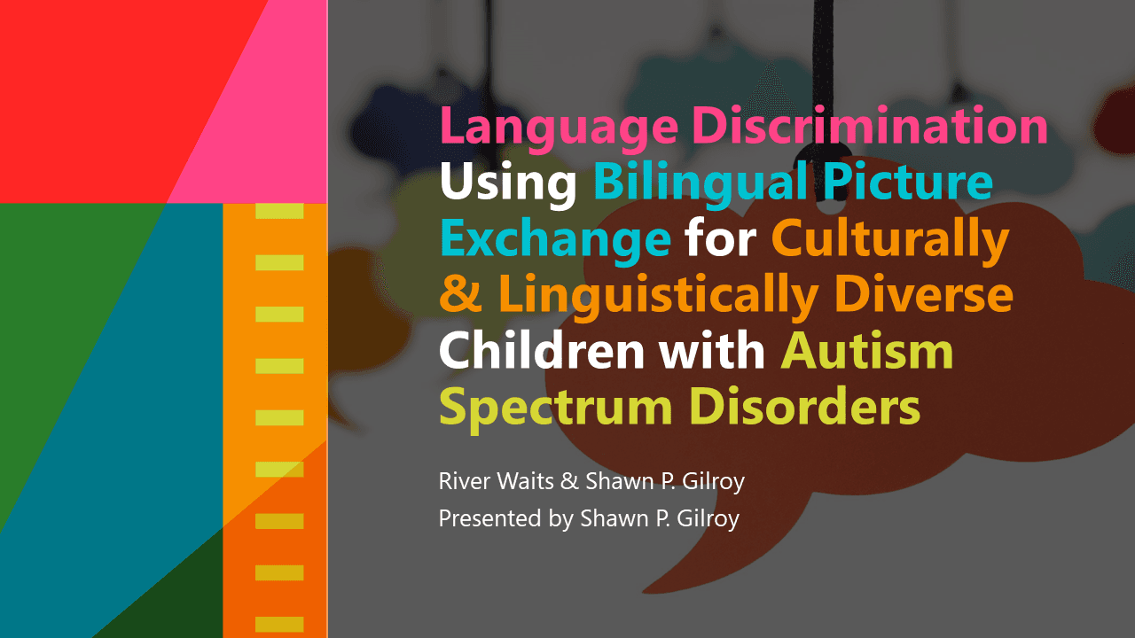 preprint preview for Language Discrimination Using Bilingual Picture Exchange for Culturally & Linguistically Diverse Children with Autism Spectrum Disorders