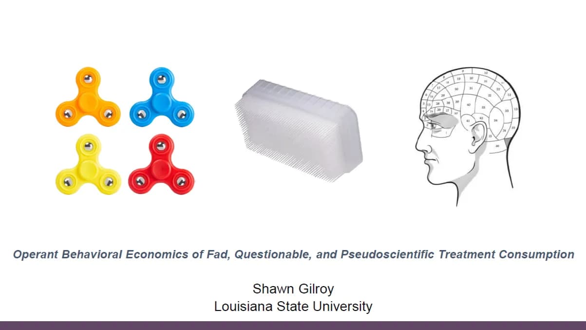 preprint preview for The Operant Behavioral Economics of Fad, Questionable, and Pseudoscientific Treatment Consumption